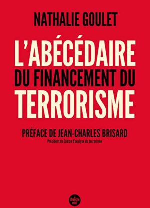 Abécédaire du financement du terrorisme