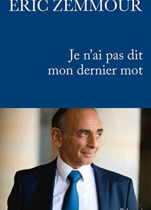 Je n'ai pas dit mon dernier mot