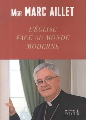 L’Eglise face au monde moderne