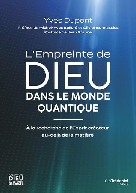 L'Empreinte de Dieu dans le monde quantique