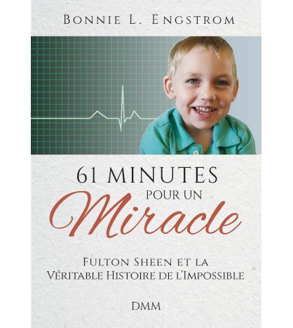 61 minutes pour un miracle