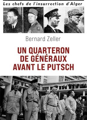 Un quarteron de généraux avant le putsch
