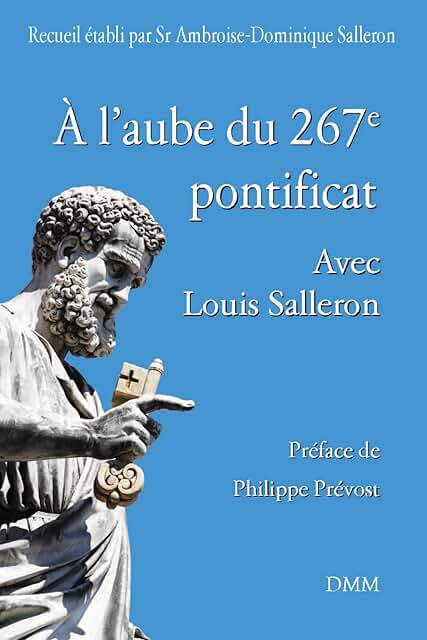 A l'aube du 267e pontificat avec Louis Salleron