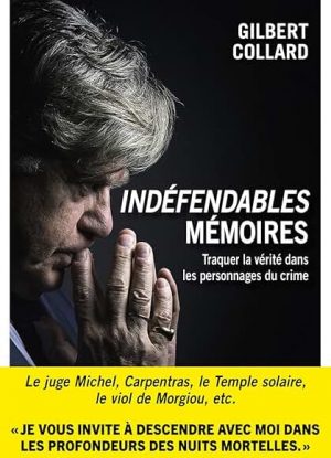 Indéfendables Mémoires