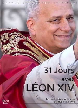 31 jours avec Léon XIV