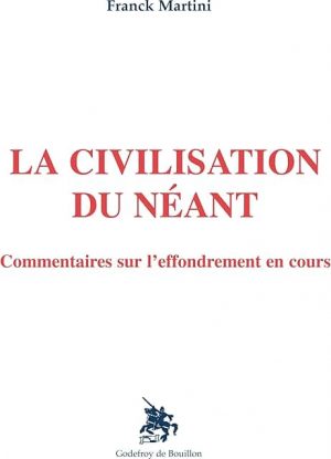 La civilisation du néant