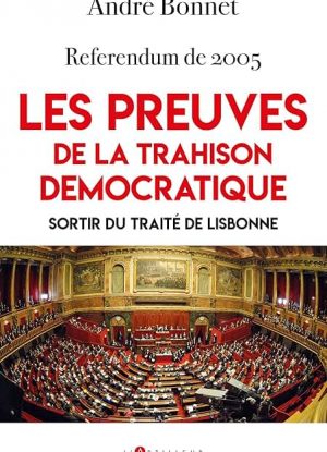 Referendum de 2005 - Les preuves de la Trahison démocratique