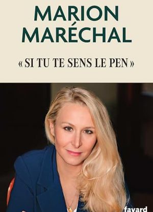 Si tu te sens Le Pen