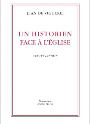 Un historien face à l'Eglise