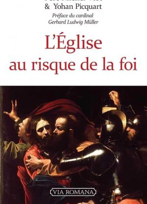 L'Eglise au risque de la foi