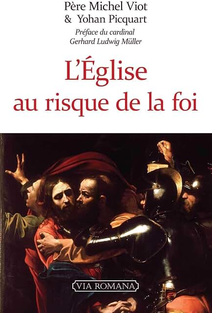 L'Eglise au risque de la foi