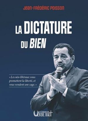 La dictature du bien
