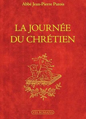 La journée du chrétien