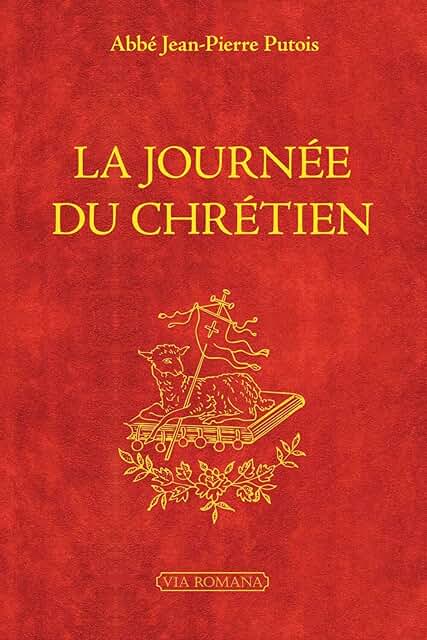 La journée du chrétien