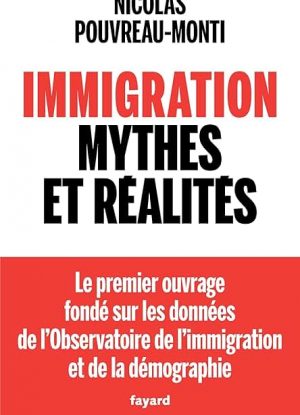 Immigration, mythes et réalités
