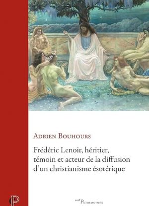 Frédéric Lenoir, héritier, témoin et acteur de la diffusion d'un christianisme ésotérique
