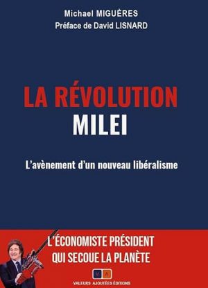 La révolution Milei