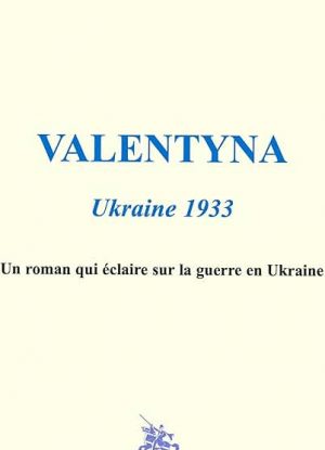 Valentyna: Ukraine 1933