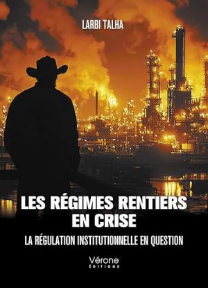 Les régimes rentiers en crise