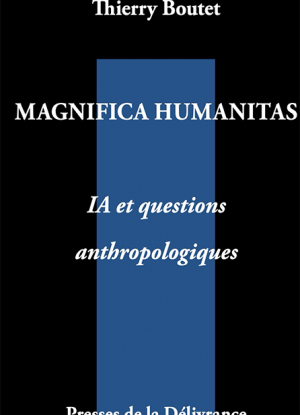 Magnifica Humanitas. IA et questions anthropologiques