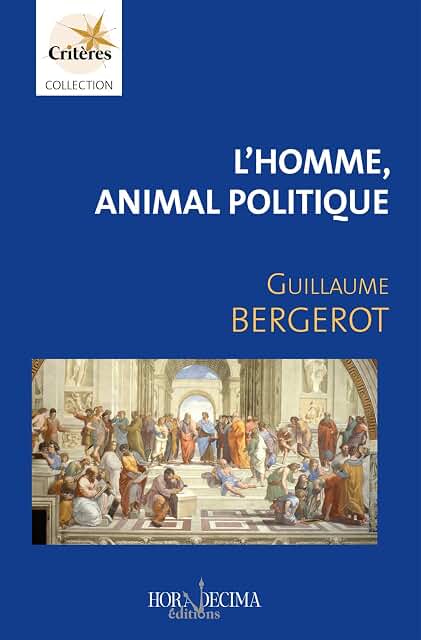L’Homme, animal politique