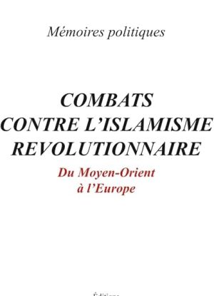 Combats contre l'islamisme révolutionnaire
