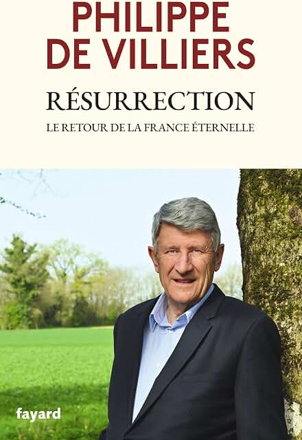 Résurrection: Le retour de la France éternelle